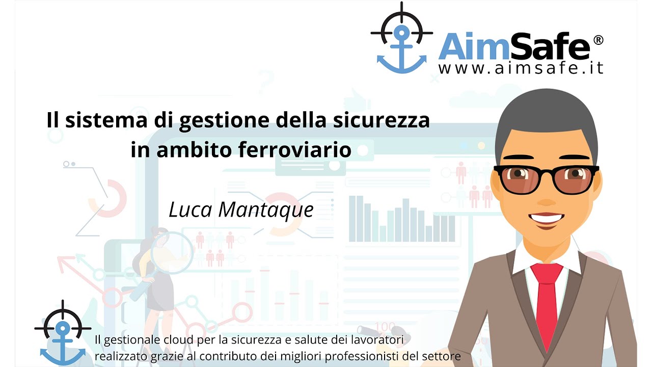 Il Sistema di Gestione della Sicurezza in Ambito Ferroviario