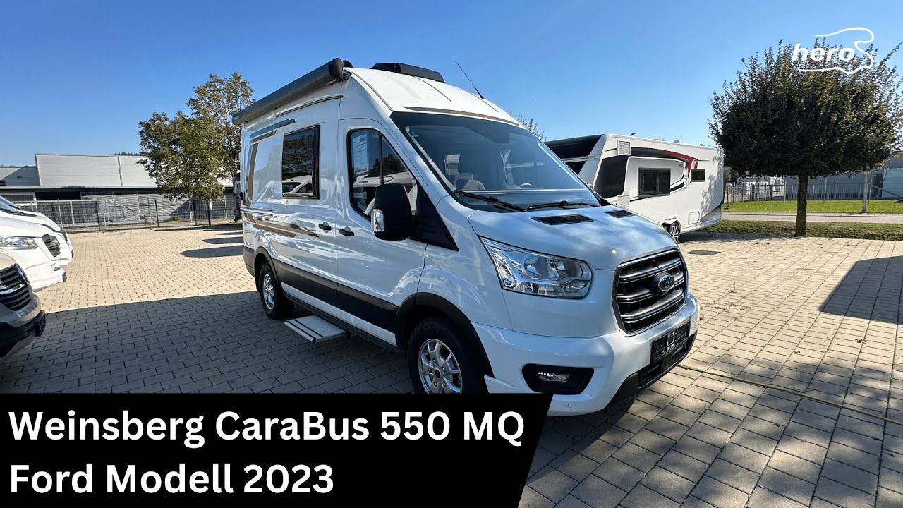 Weinsberg CaraBus 550 MQ Ford Modell 2023
