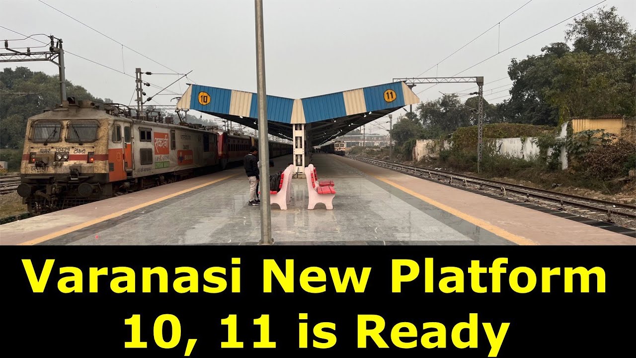 Varanasi Junction New Platform | Varanasi Island Platform Update | Varanasi Platform 10 and 11