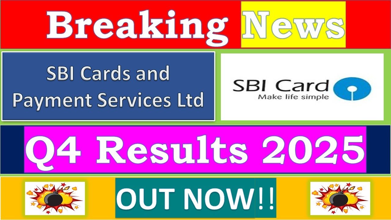SBI Card Q4 Results 2025 | SBI Card Results Today | SBI Card Share News | SBI Cards Latest Results