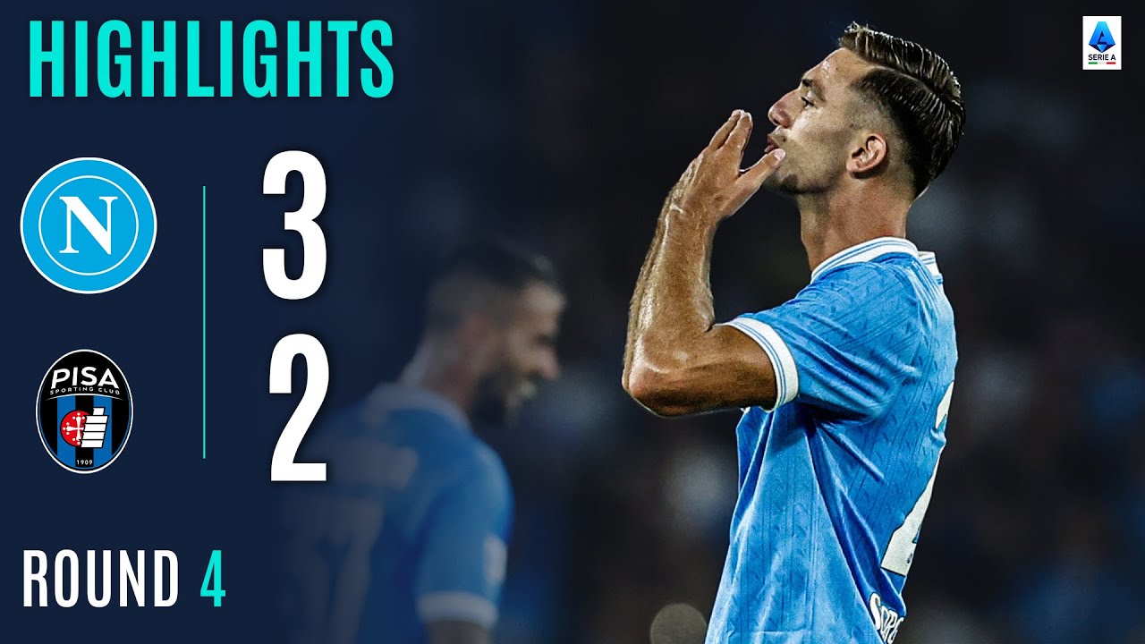 NAPOLI-PISA 3-2 | HIGHLIGHTS | Lucca Seals Five-Goal Thriller | Serie A 2025/26