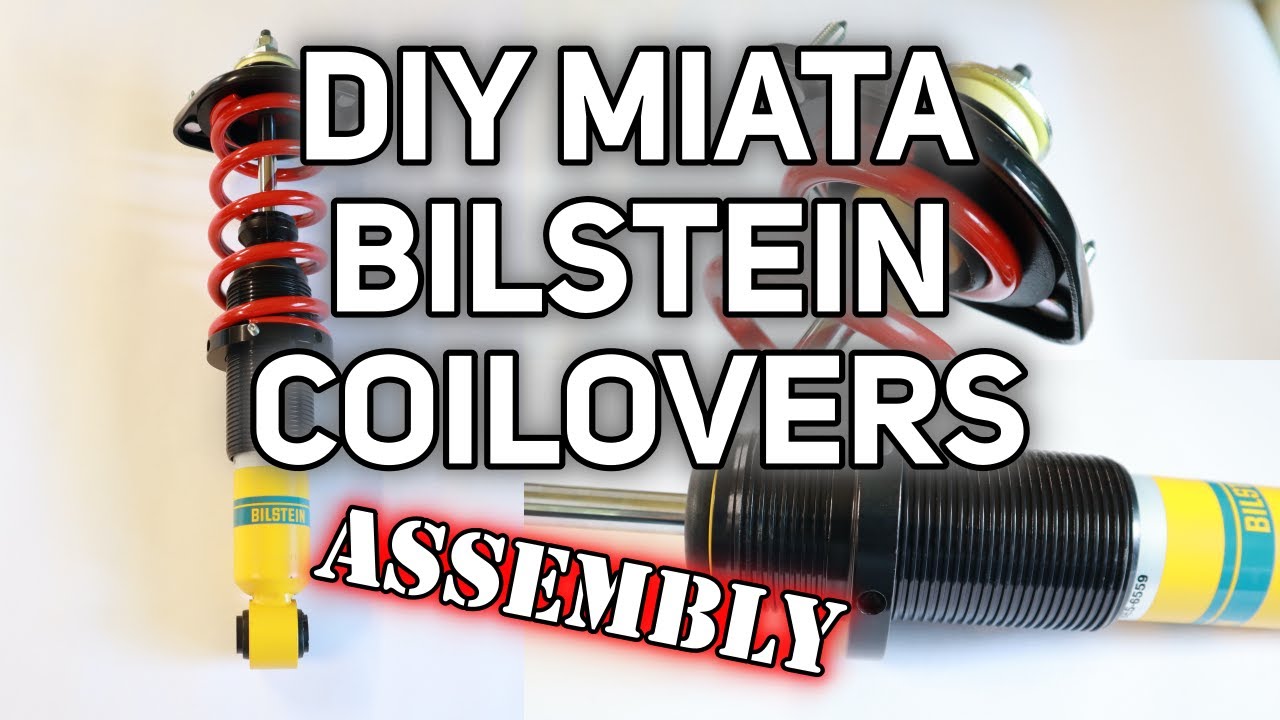 5X Racing Miata Bilstein DIY Coilover Assembly Guidelines
