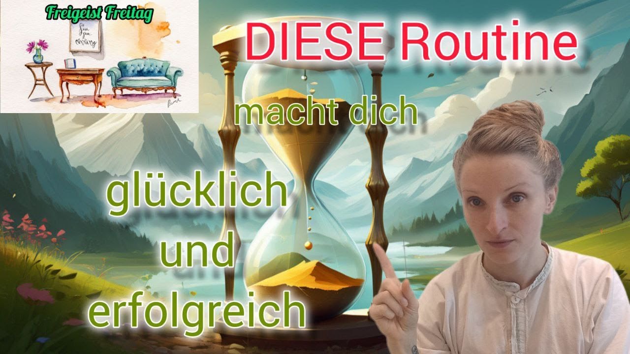 Mit dieser Routine wirst du glücklich und erfolgreich