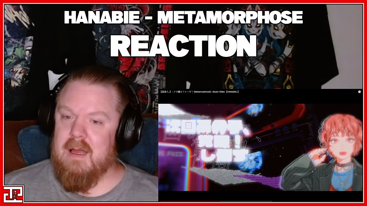 [[ Hanabie - Metamorphose! ]] First Time Reaction