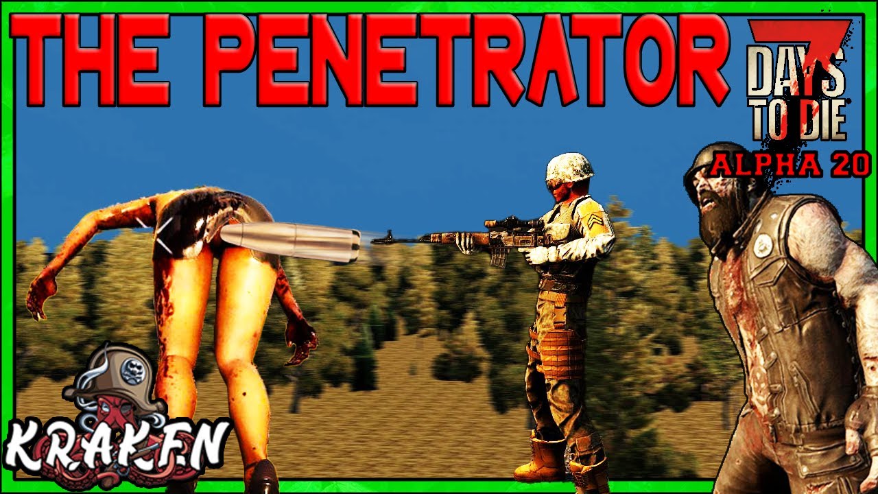 BEST PERKS THE PENETRATOR 7 Days To Die Alpha 20