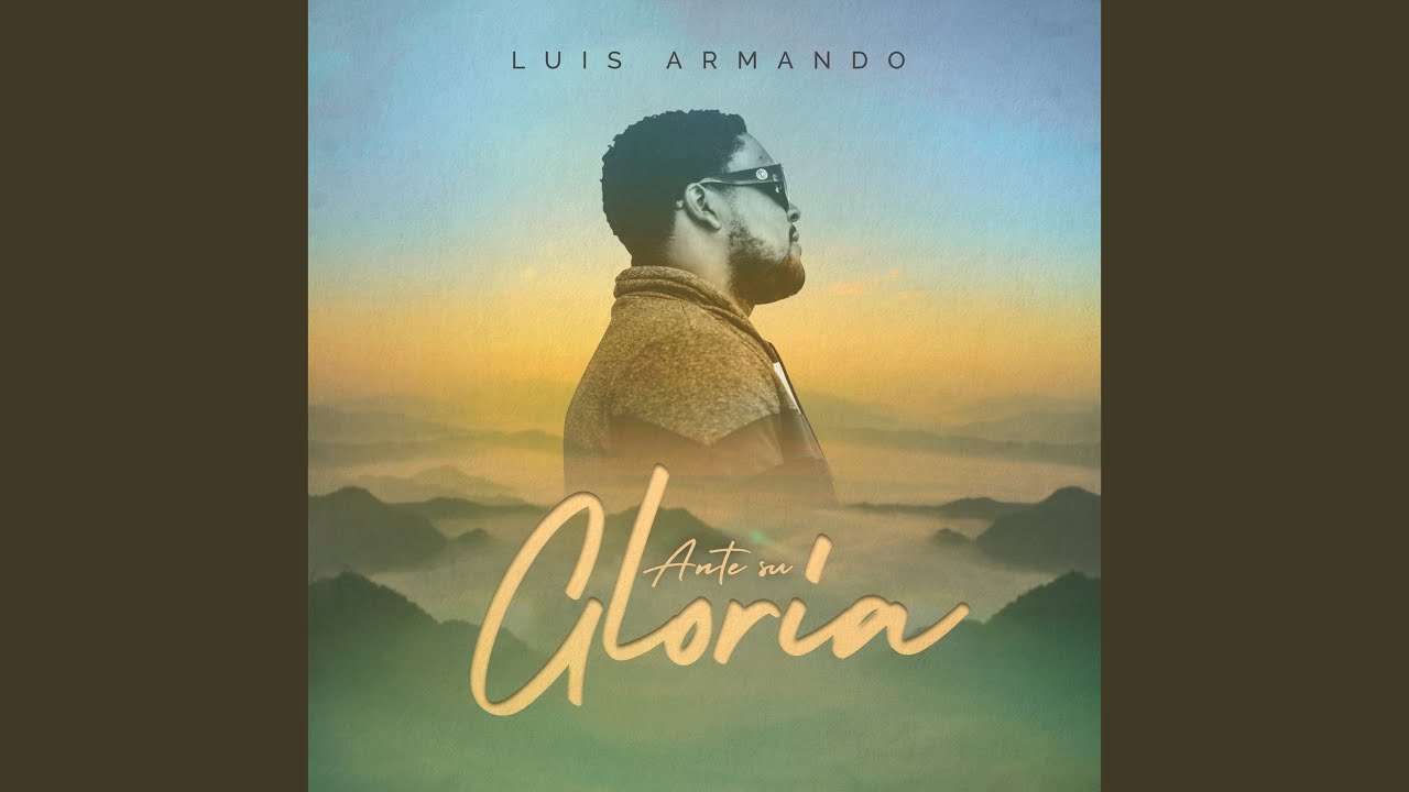 Ante Su Gloria