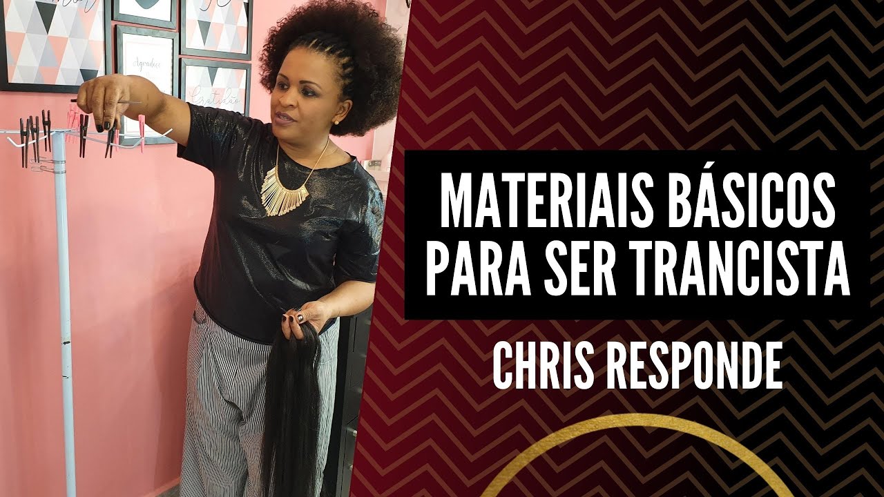 Materiais básicos para iniciar o trabalho de Expert em Tranças Afro