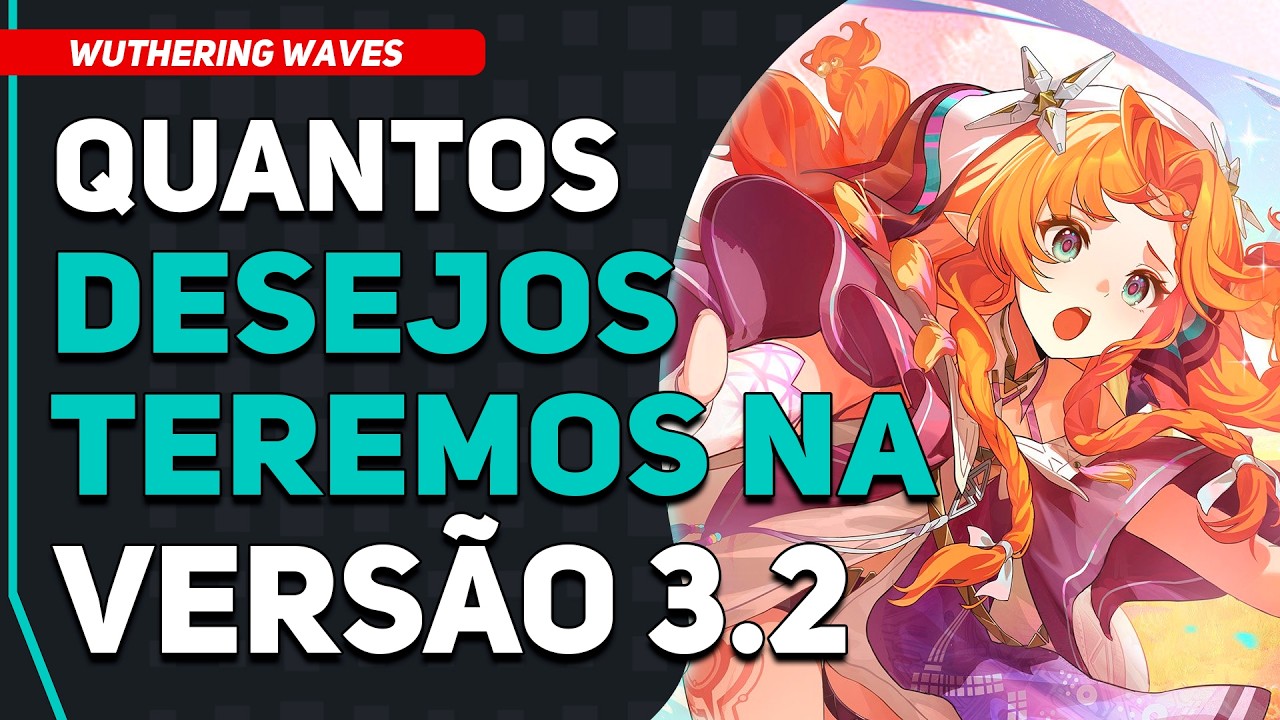 ESTIMATIVA de Tiros da Versão 3.2 | Wuthering Waves