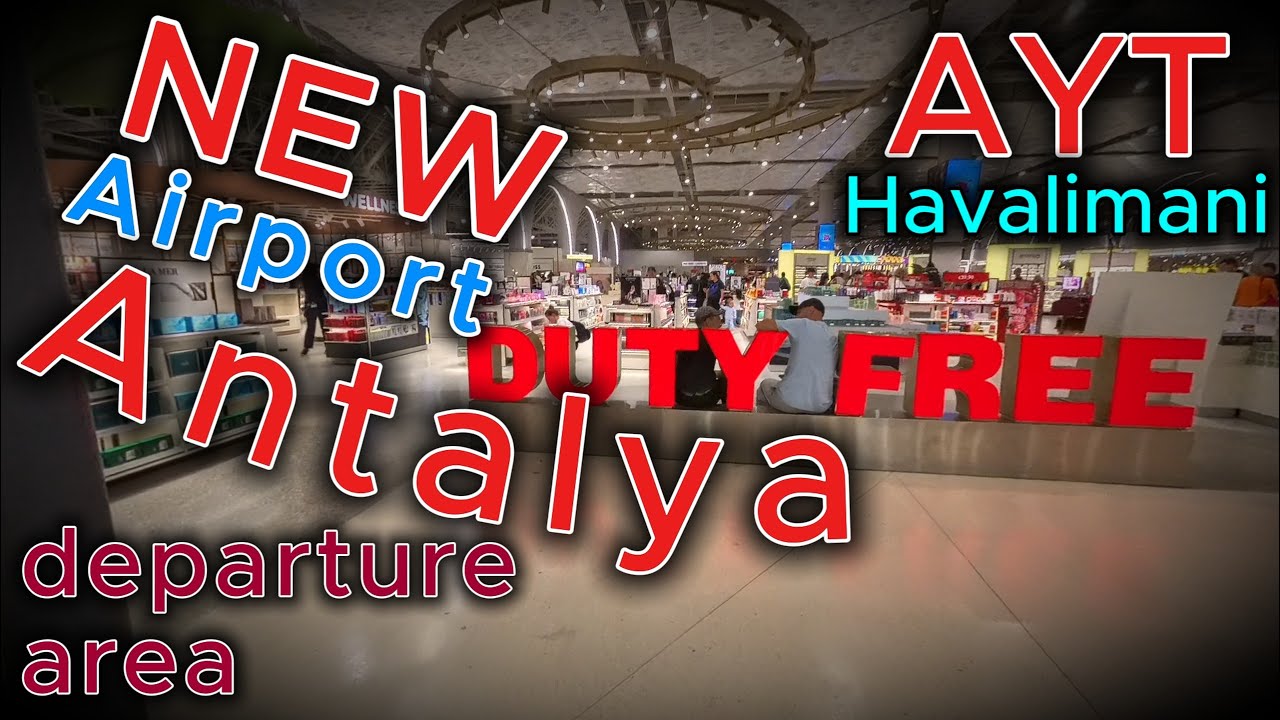 The new Antalya Airport. We almost missed our flight!!!