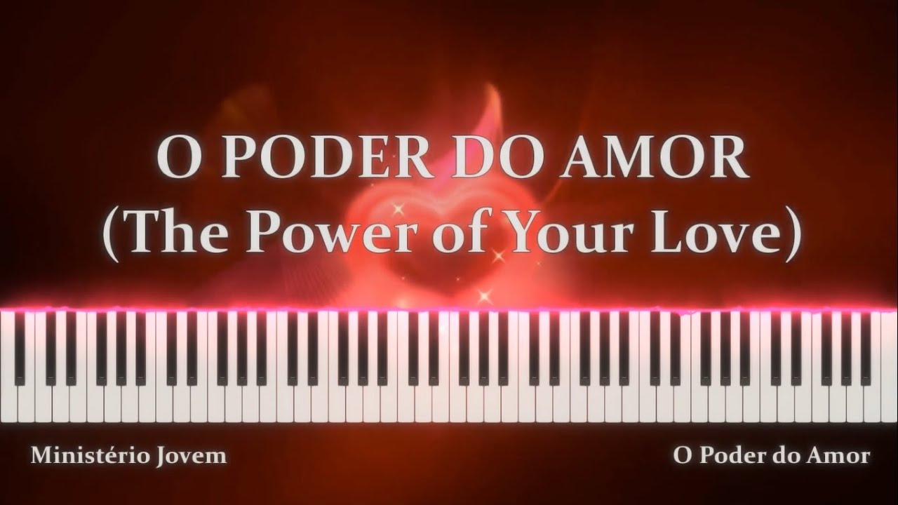 Ministério Jovem - O Poder do Amor