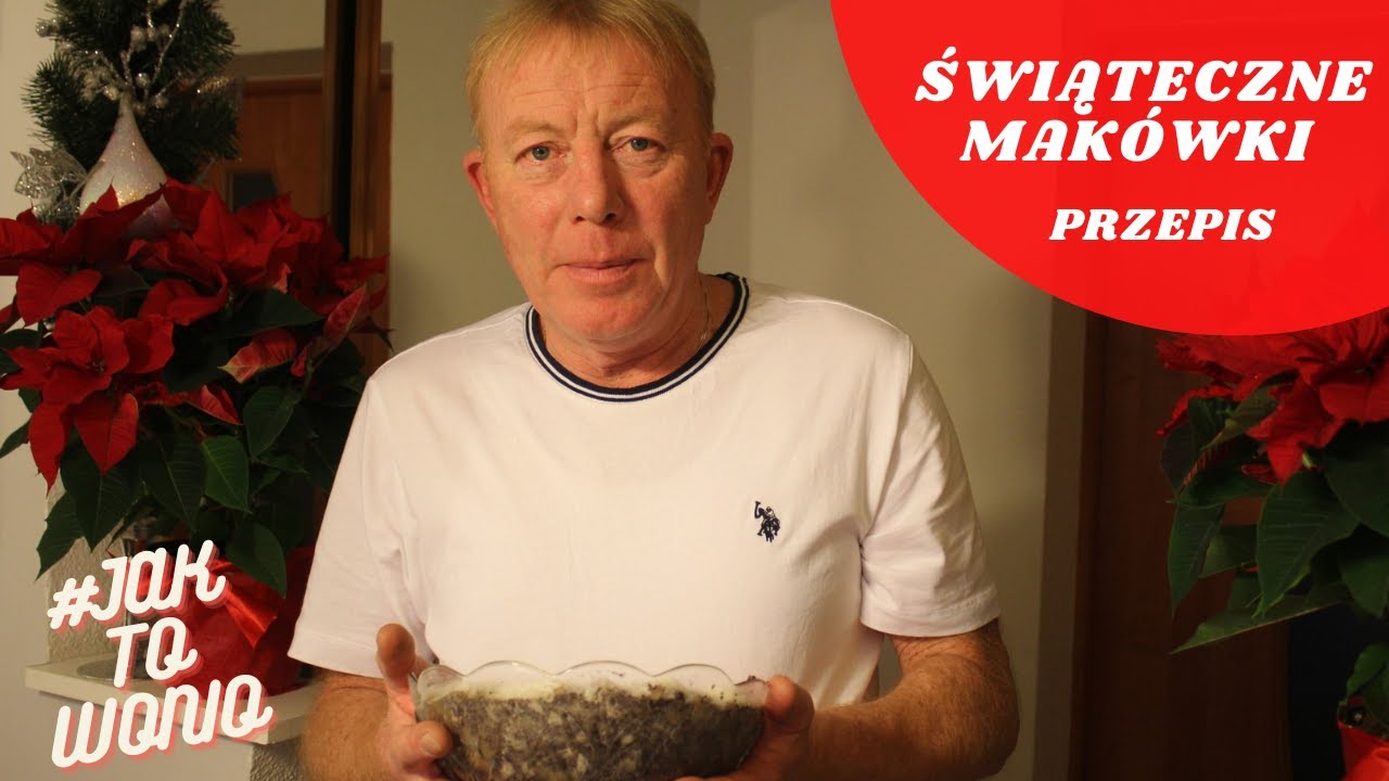 ŚWIĄTECZNE MAKÓWKI! - PRZEPIS - MIREK SZOŁTYSEK OFFICIAL