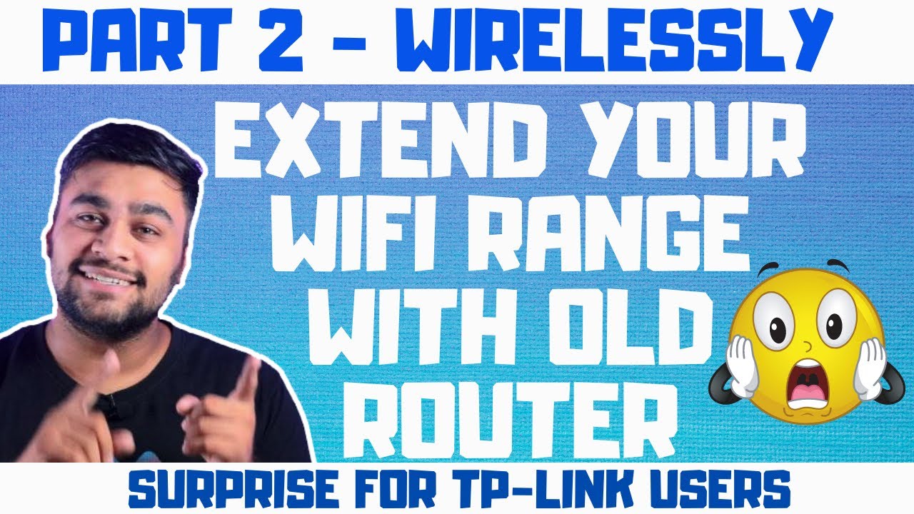 Wirelessly Wifi Range Extend Karo Purane Router Se - WDS | Tp Link Users Zaroor Dekhna