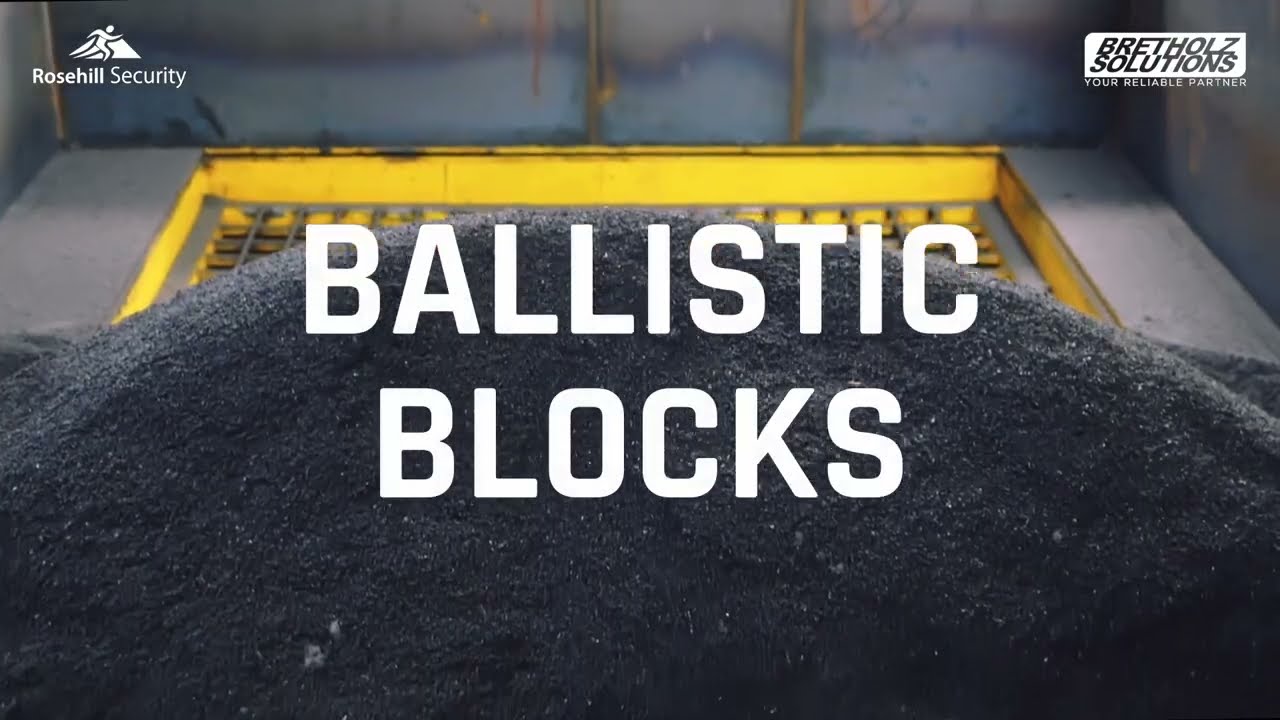 BALLISTIC BLOCKS | ROSEHILL SECURITY by Bretholz Solutions