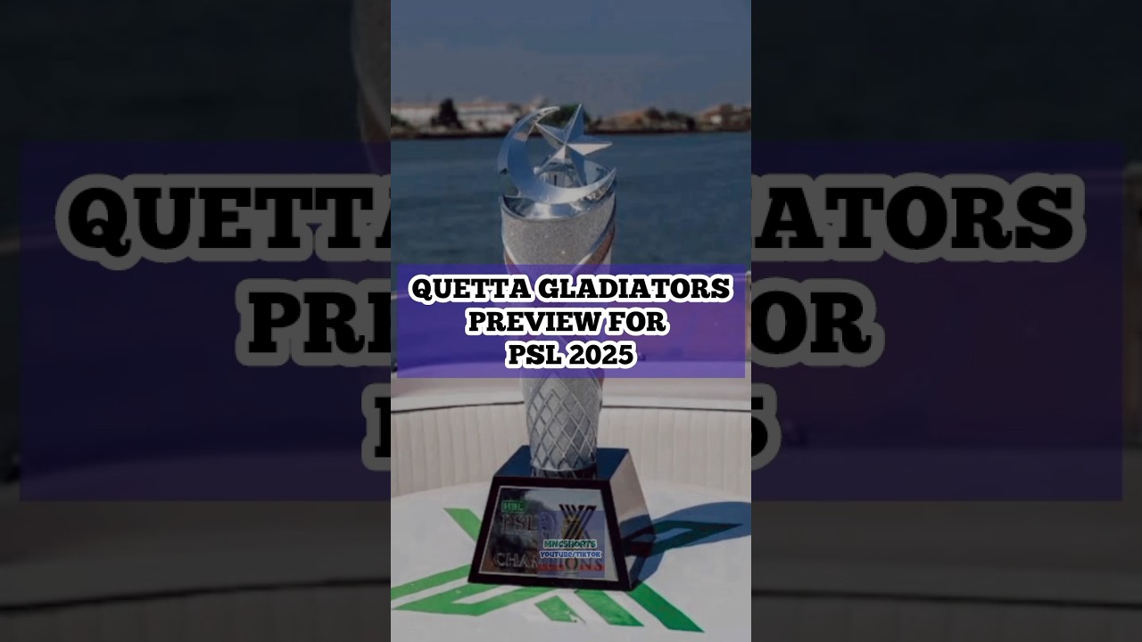 Quetta gladiators Preview for PSL 2025 🥵✨ #shorts #Psl #quettagladiators