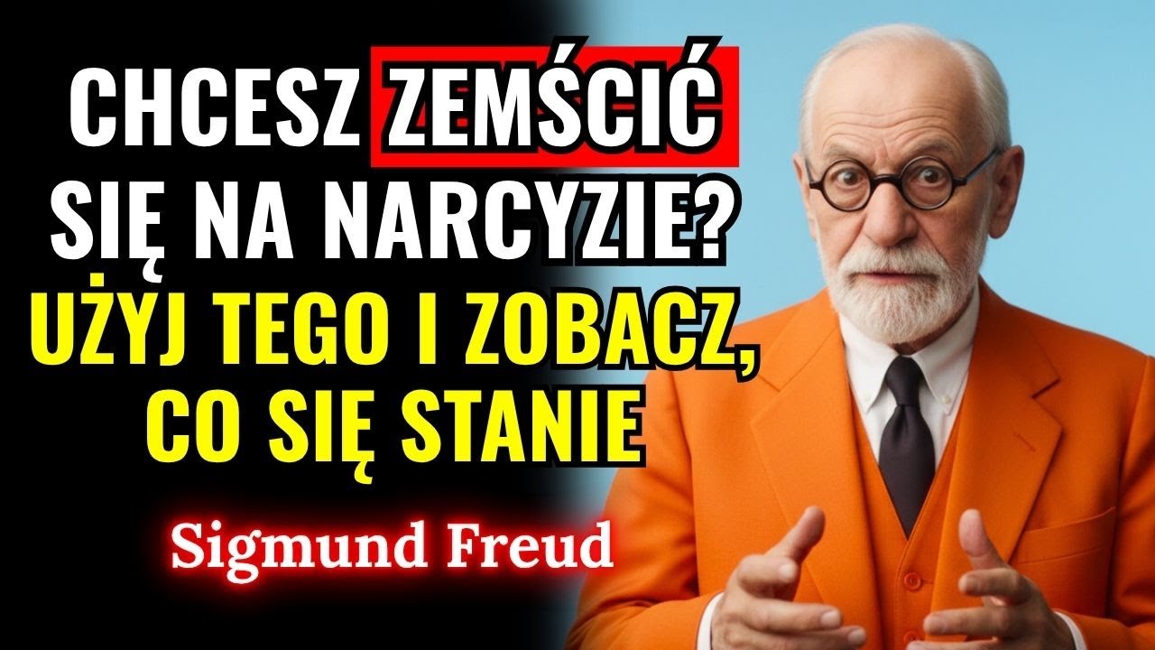 5 słabości narcyza, które go upokorzą — wykorzystaj je, a straci kontrolę - Sigmund Freud