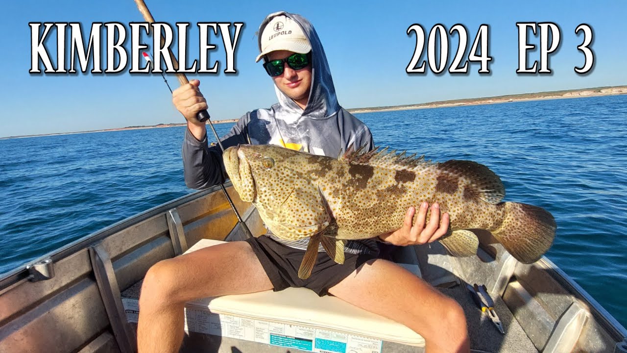 KIMBERLEY FISHING TRIP 2024 Ep 3