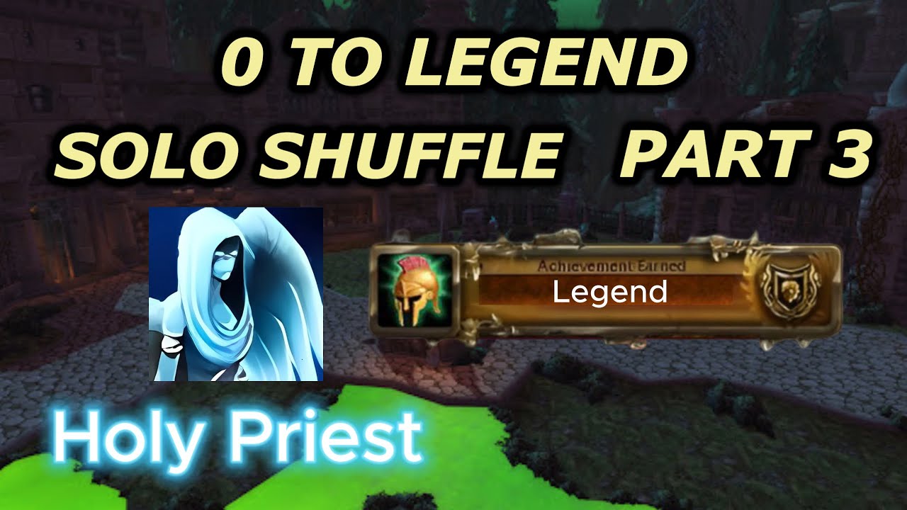 Holy Priest From 0 cr to Legend Solo Shuffle Arena Part 3 | WoW The War Within Retail S3 Season 3