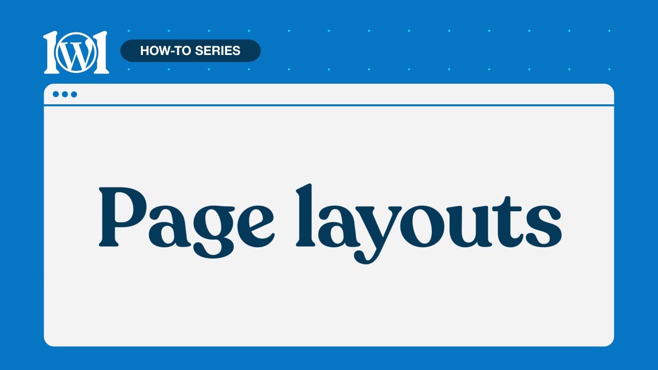 How to use page layouts on WordPress.com