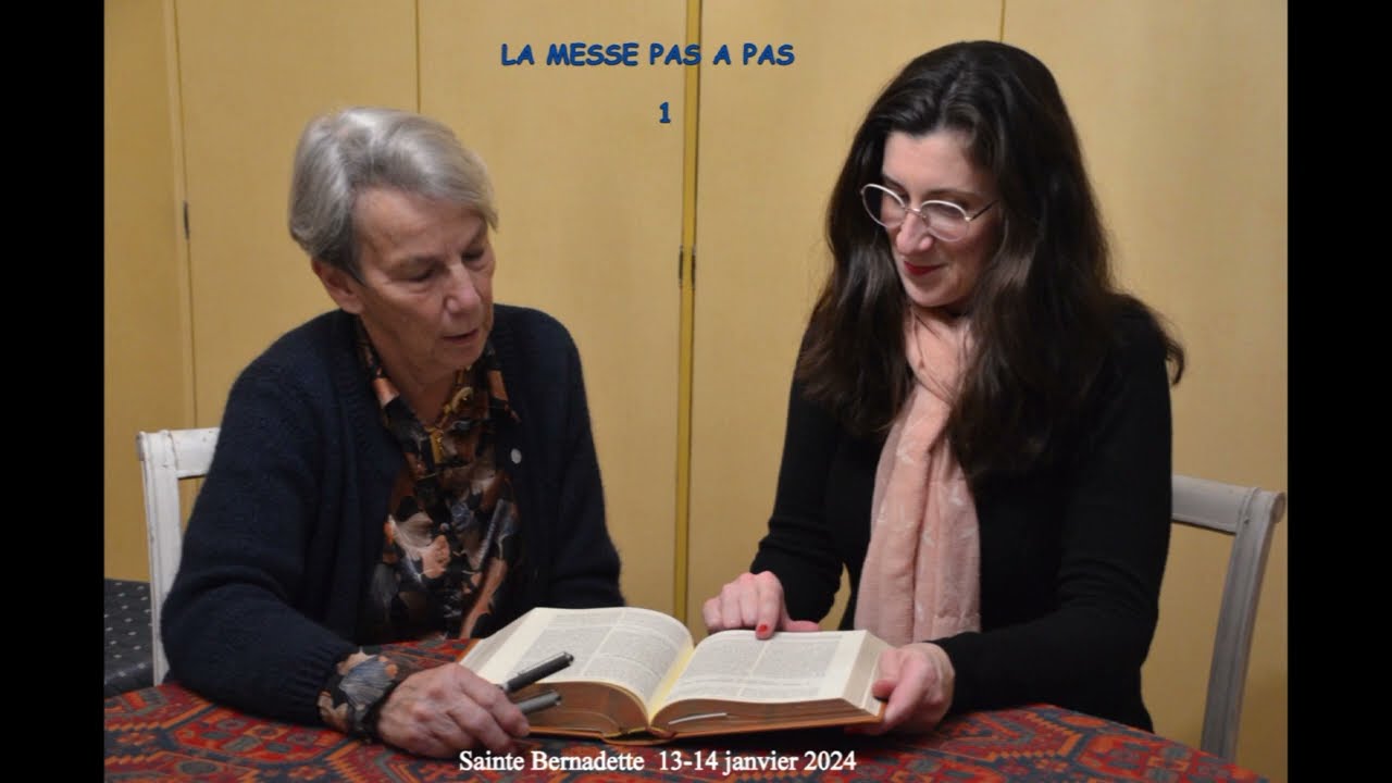 La messe, pas à pas - Partie 1