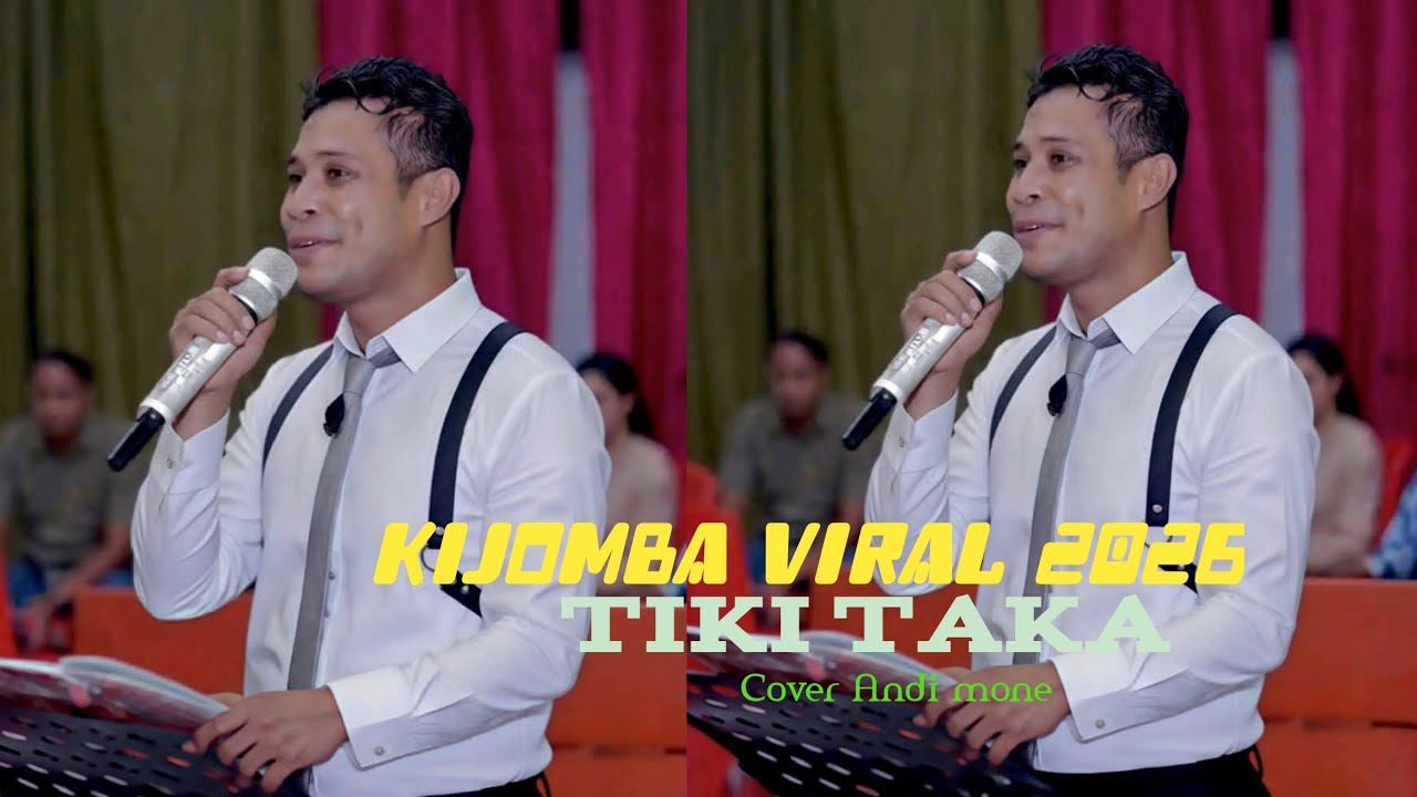 Dansa Kijomba Terbaru TIKI TAKA 2026🔥🔥 || Cover Andi mone ||