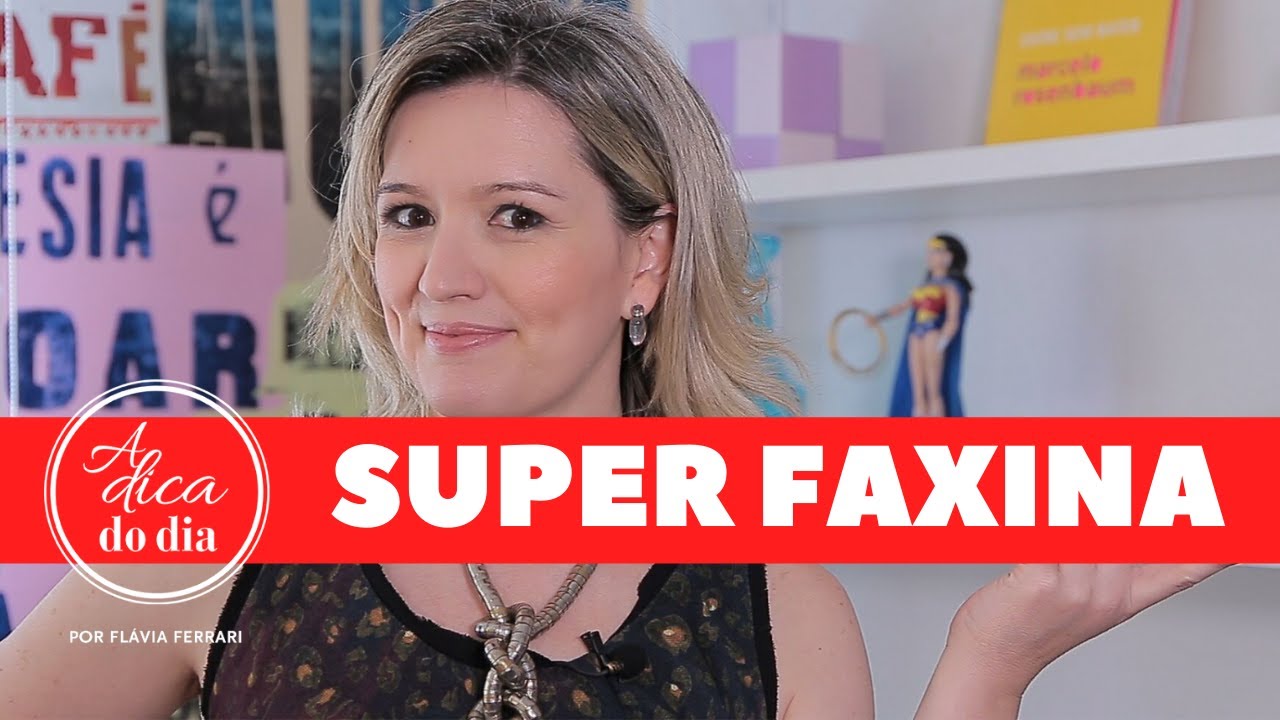 FAXINA NA COZINHA (DICAS) | FLÁVIA FERRARI