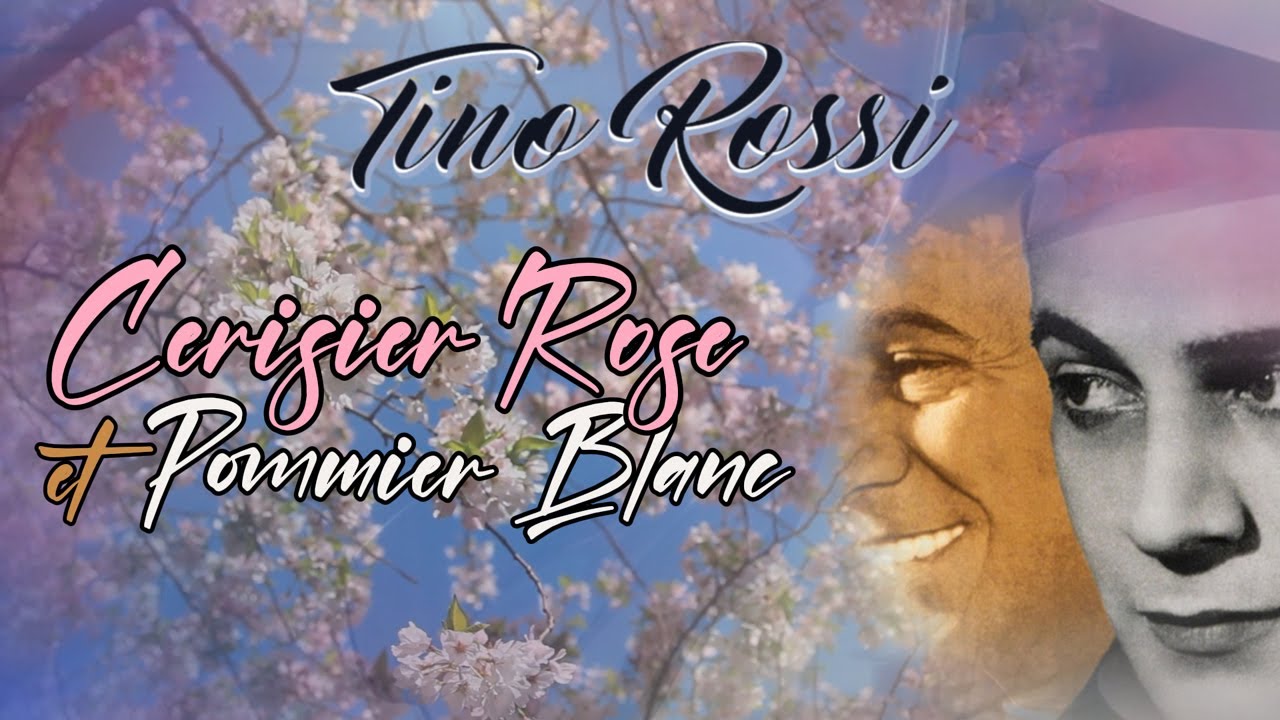 Tino Rossi - Cerisier rose et pommier blanc (1950)