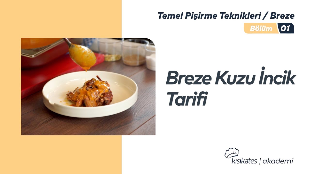 Breze Kuzu İncik Nasıl Yapılır? #kısıkateşakademitv #incik #pişirmeteknikleri #ettarifi