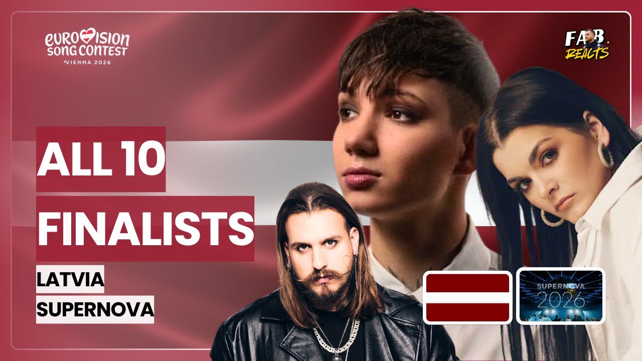 Supernova 2026: All 10 Finalists | LATVIA 🇱🇻 EUROVISION SONG CONTEST 2026 🎶😍 #esc2026