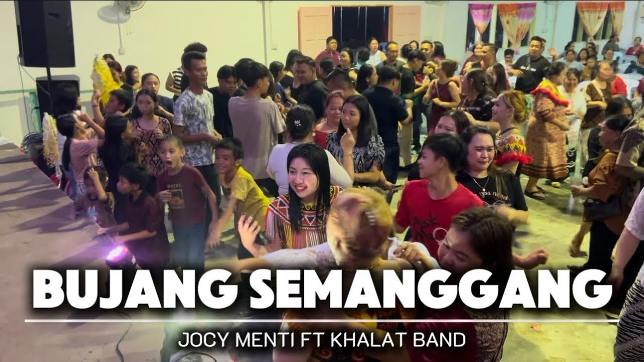 Bujang Semanggang (LiveBand) - Jocy Menti FT Khalat Band | Kg. Sampun Tebun Asajaya
