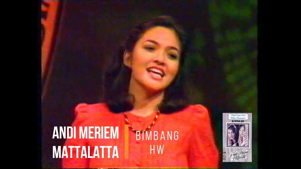 Andi Meriem Mattalatta, feat. Johan Untung - Bimbang (1982)