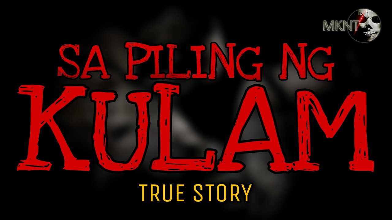 SA PILING NG MANGKUKULAM | Kwentong Kulam | True Story