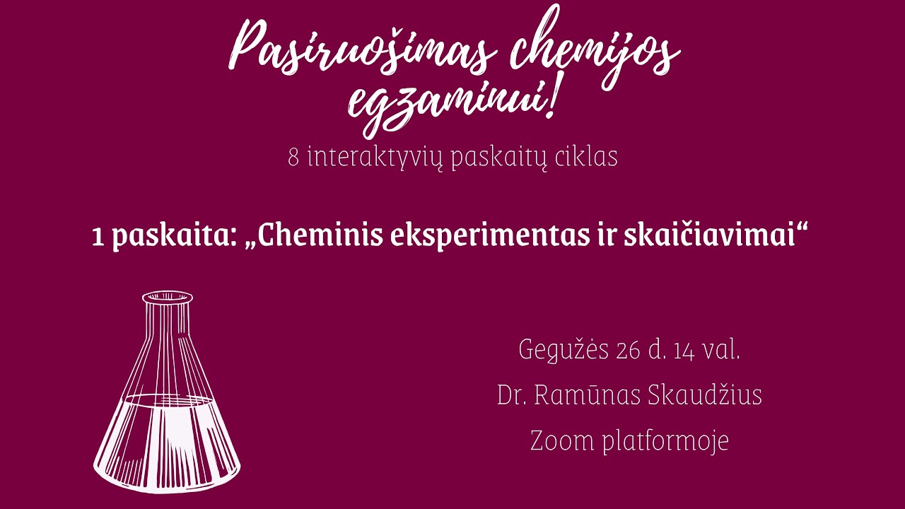 Pasiruošk chemijos egzaminui – cheminis eksperimentas ir skaičiavimai