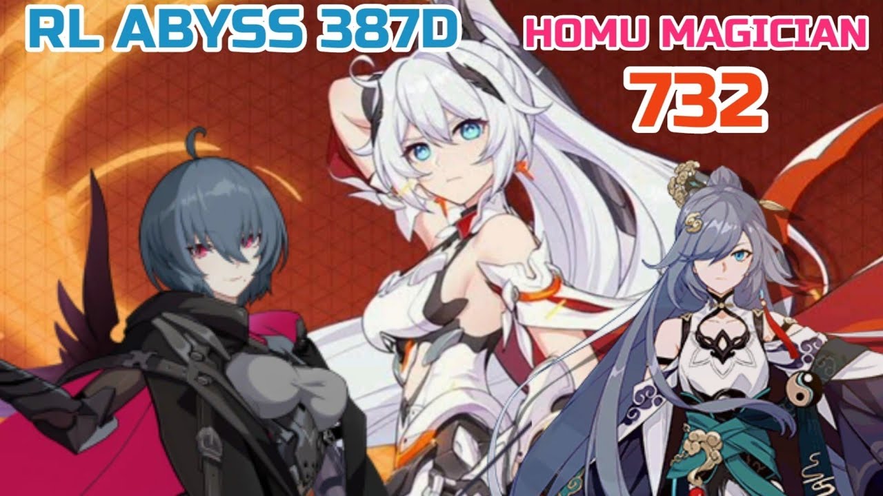 (HI3) RL Abyss 387D | Homu Magician | HoF, AE, Raven | 732