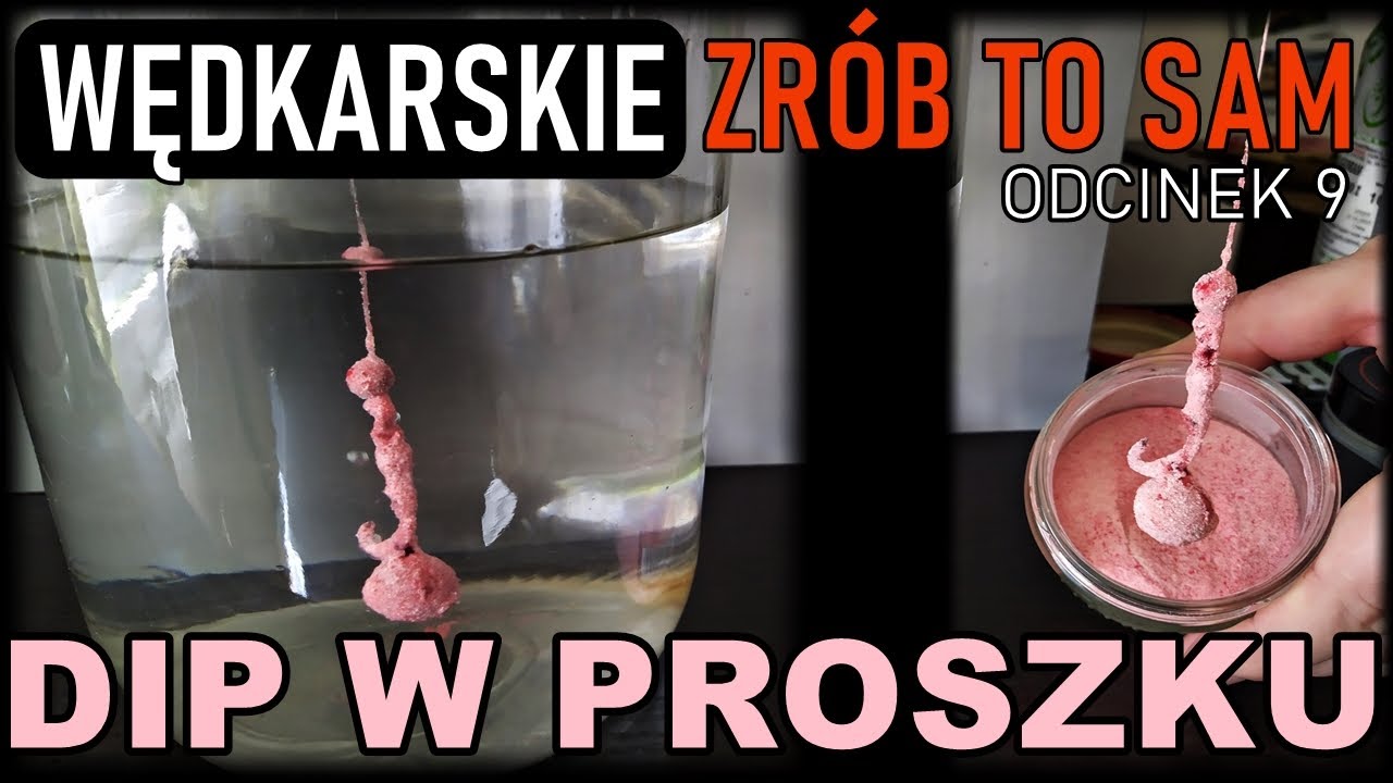 ZRÓB TO SAM #9 - Dip W Proszku - długo utrzymujący się na przynęcie