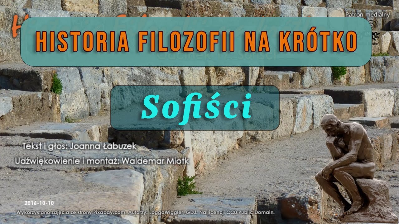Historia Filozofii Na Kr&oacute;tko - Odcinek 17 - Sofiści