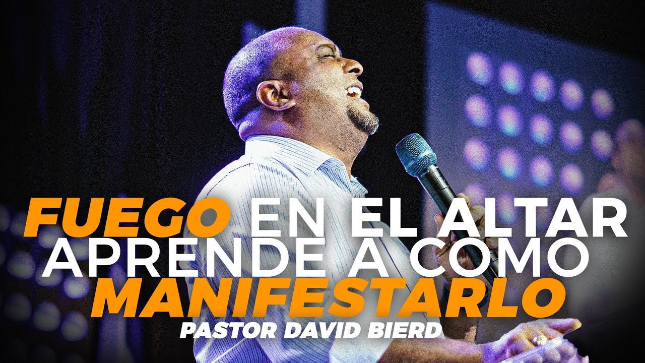 FUEGO EN EL ALTAR | Pastor David Bierd, San José, Costa Rica