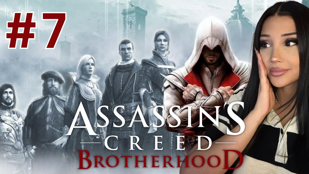Part 7 – Assassin's Creed Brotherhood – Elquaria Plays