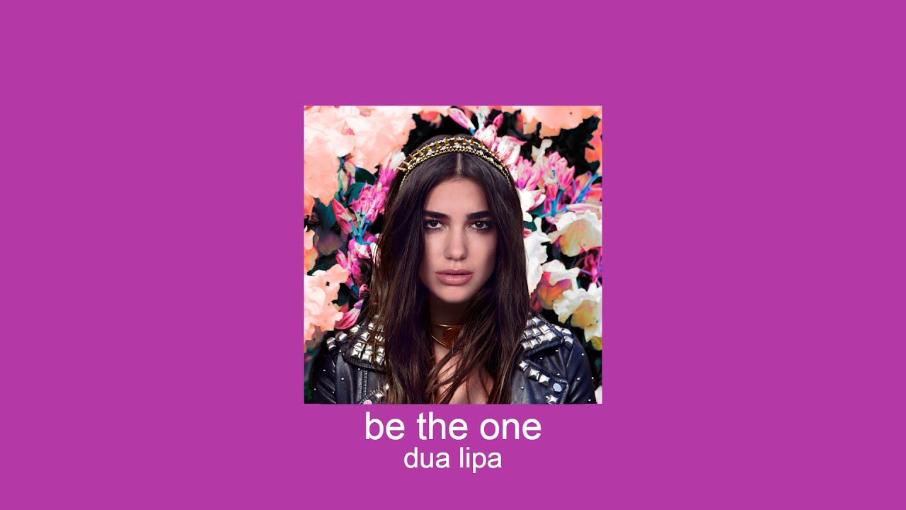 dua lipa - be the one (slowed + reverb)