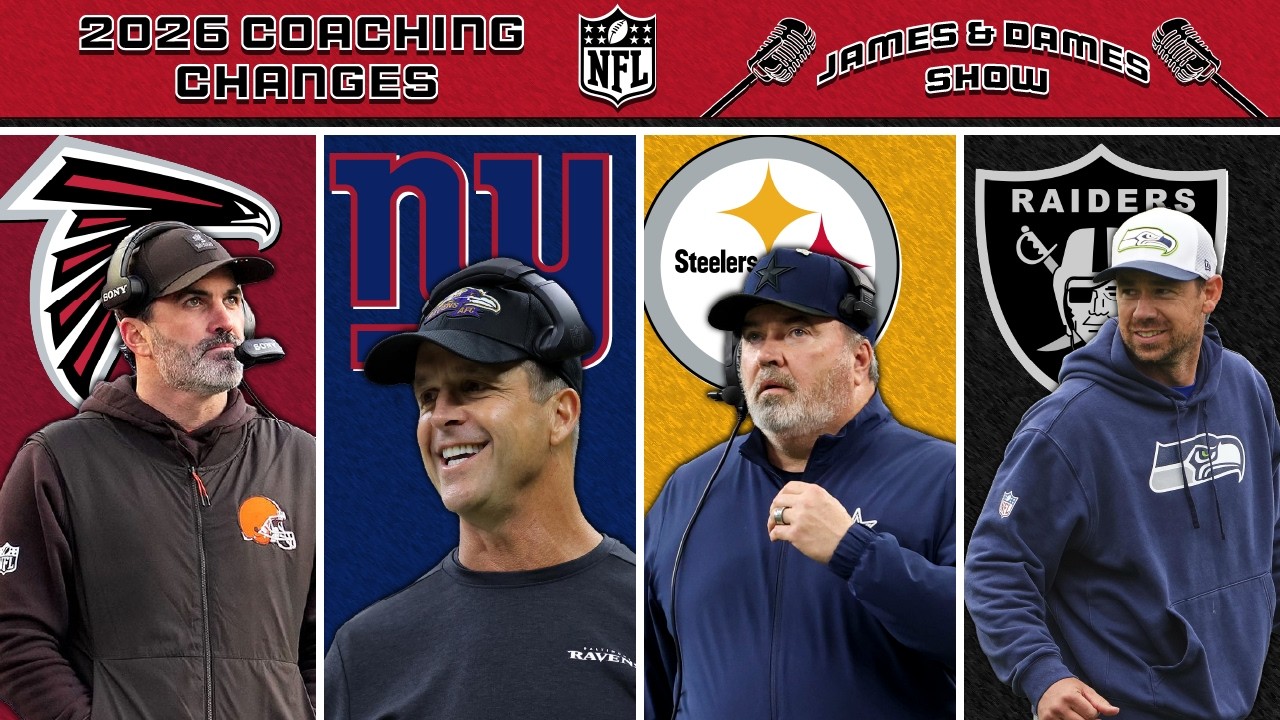 NFL Coaching Changes 2026 - The James & Dames Show