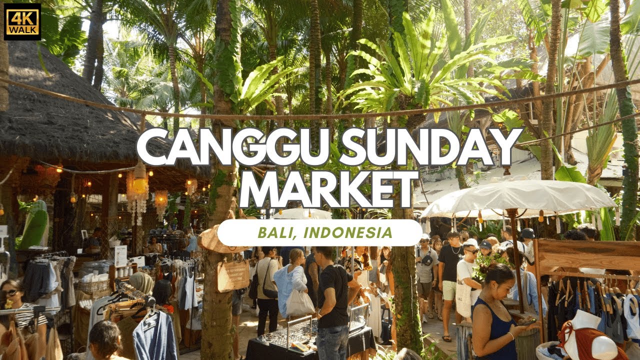 4K Walk | Bali 02 - Explore Canggu Bali 🇮🇩 - La Brisa Sunday Market & Batu Bolong Street Tour