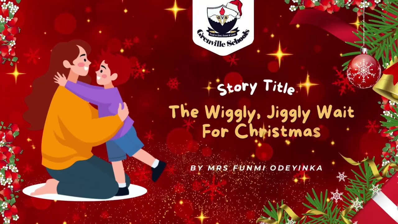 CHRISTMAS STORY TIME WITH PRESCHOOLERS- The Wiggly, Jiggly wait for Christmas