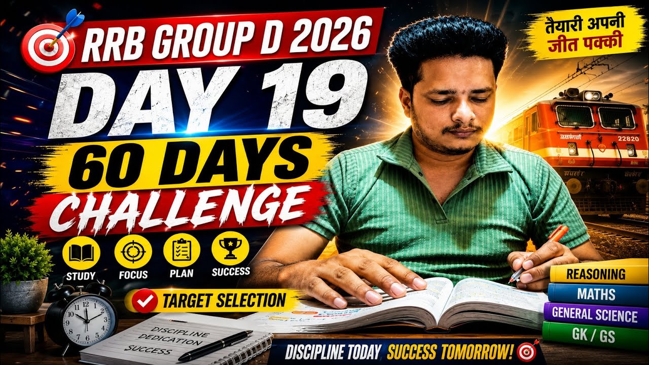 RRB Group D 2026 Day 19 | 60 Days Challenge 🔥 Target Selection Strategy | Daily Study Vlog | #groupd