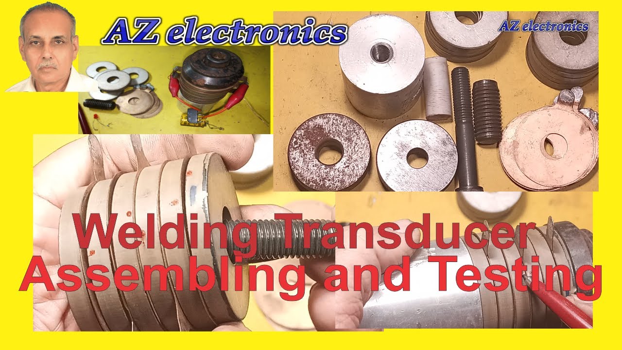Assembling of an Ultrasonic Welding Transducer