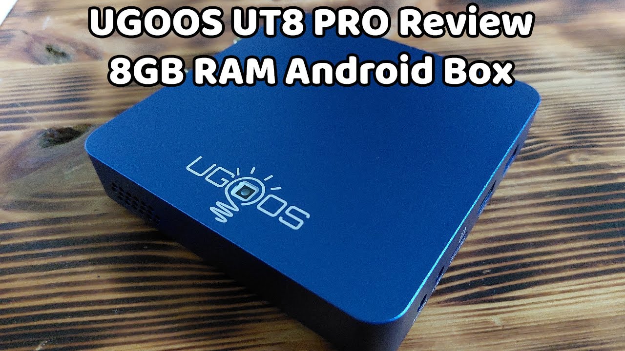 UGOOS UT8 PRO Review - 8GB RAM Android Box