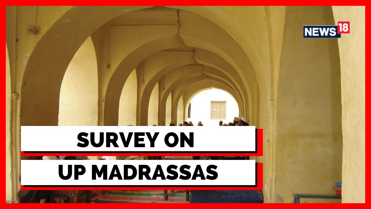 Uttar Pradesh News | UP Madrassa Survey | Yogi Aditya Nath to Take Action On Madrassa | News18