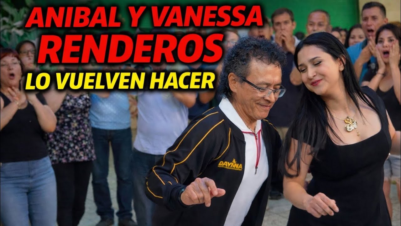 😱😱VANESSA y ANÍBAL juntos otra vez 