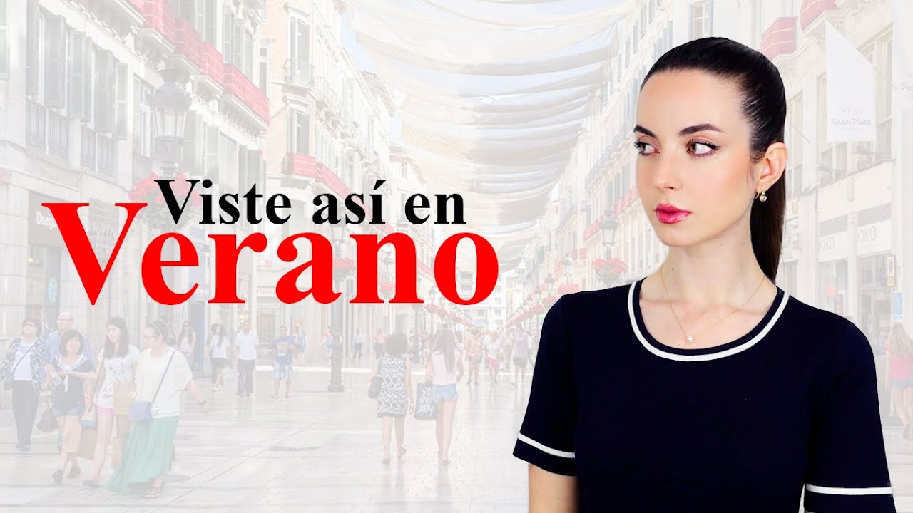 Cómo vestir ELEGANTE en VERANO 2022 ☀
