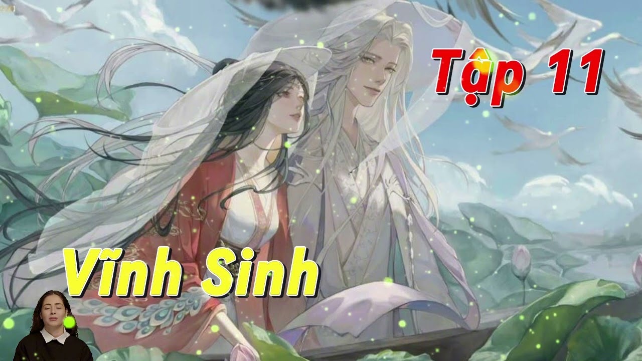 Vĩnh Sinh - Tập 11
