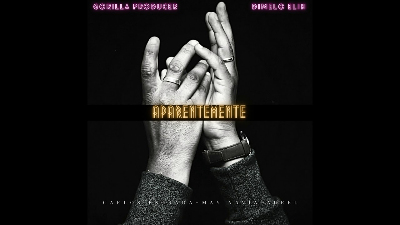 APARENTEMENTE - CARLOS ESTRADA - MAY NAVIA - AURELL.