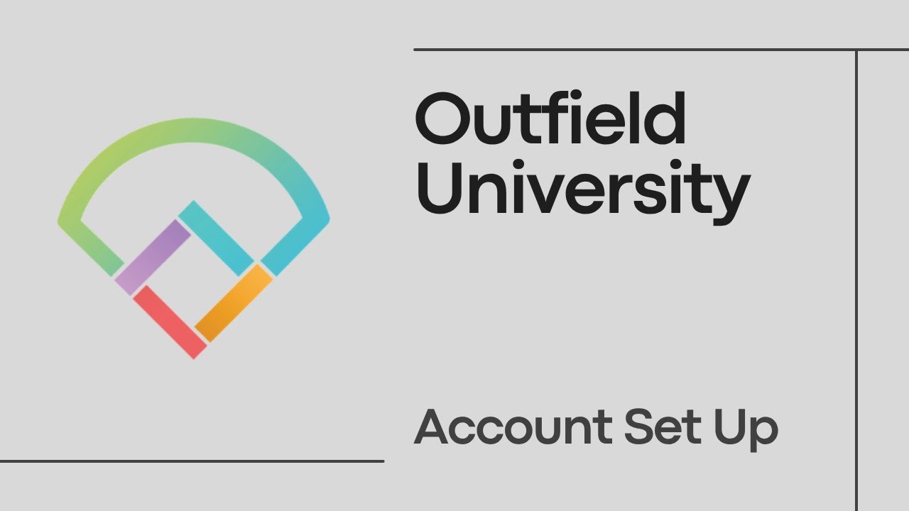 Outfield - Account Set Up